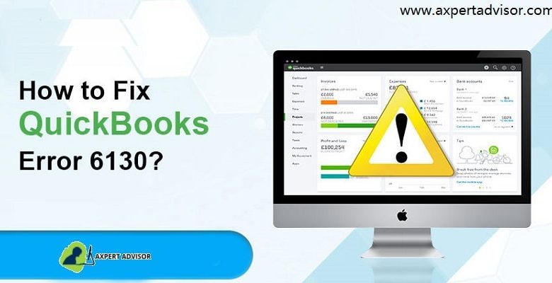 How-to-Troubleshoot-QuickBooks-Error-Code-6130-in-Few-Steps-Featuring-Image