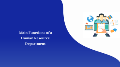 Main Functions of a Human Resource Department
