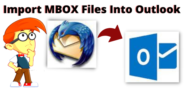 import mbox files into outlook