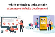 Which Technology is the Best for eCommerce Website Development?